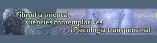 Filosofía Oriental, Ciencias Contemplativas Y Psicología Transpersonal