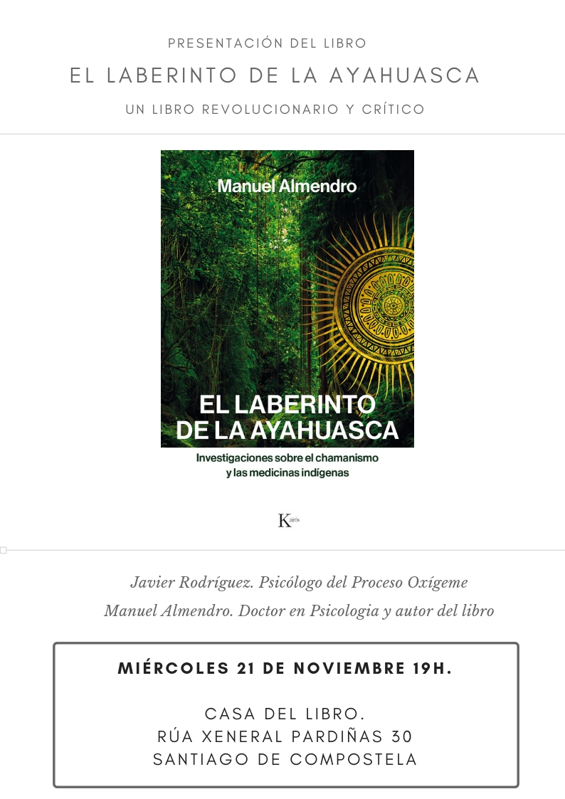 Presentación Del Libro “El Laberinto De La Ayahuasca”. Santiago De Compostela, 21/11/2018