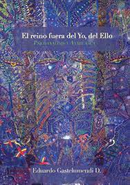 Video De La Presentación Del Libro «Psicoanálisis Y Ayahuasca» Por El Psiquiatra Y Psicoanalista Eduardo Gastelumendi