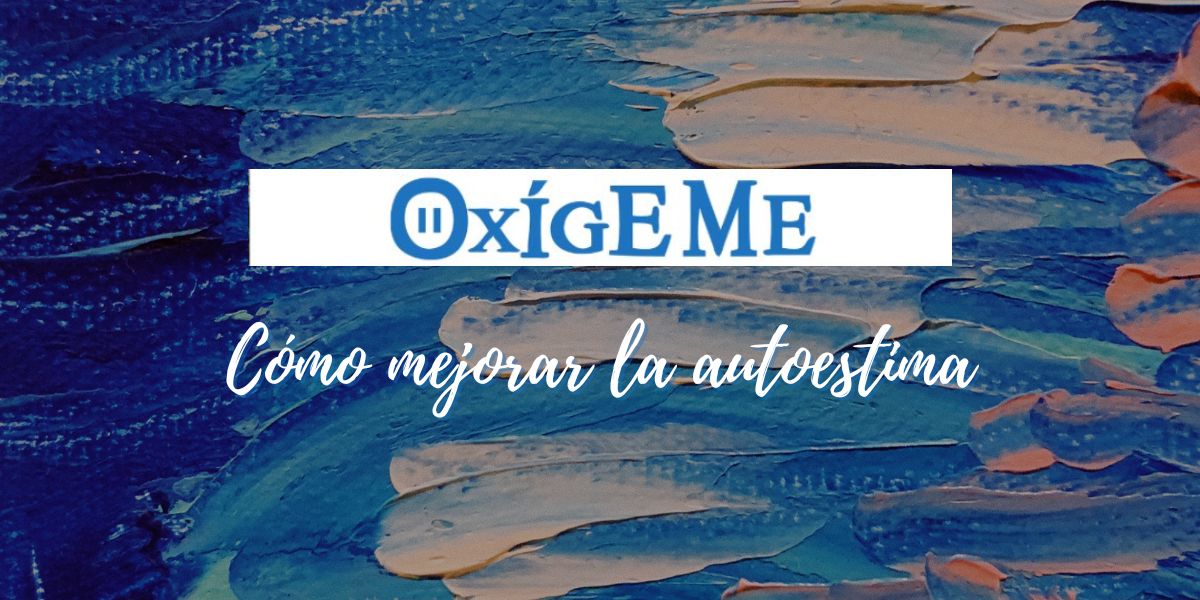 Cómo Mejorar La Autoestima A Través De La Consciencia